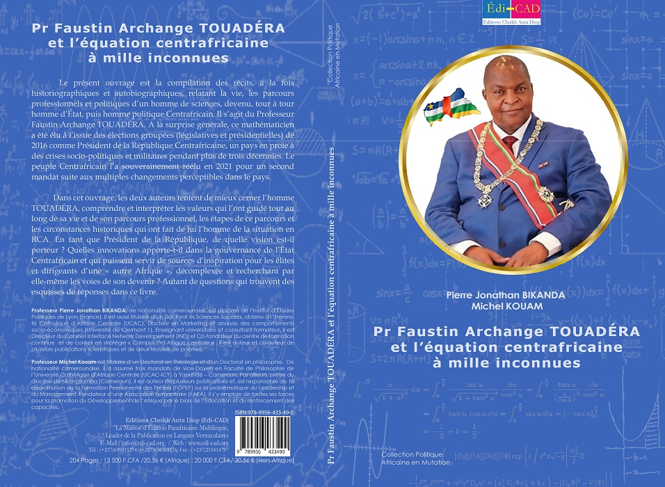 Pr Faustin Archange TOUADÉRA et l’équation centrafricaine  à mille inconnues